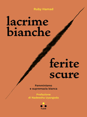 cover image of Lacrime bianche / ferite scure